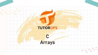 C Programming Arrays [upl. by Llohcin]