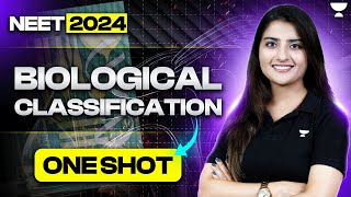 Biological Classification in One Shot  45 Days Crash Course  NEET 2024  Seep Pahuja [upl. by Angrist]