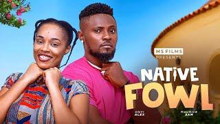 NATIVE FOWL  MAURICE SAM ONYII ALEX 2024 FULL NIGERIAN MOVIE [upl. by Proudlove]