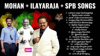 Mohan Hit Songs 💕 Mohan Songs SPB Illayaraja Songs Tamil Melody songs mohan hits tamil songs [upl. by Ahseena]