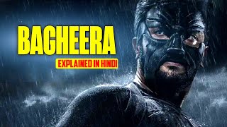 Bagheera Movie Explained In Hindi  Bagheera Movie Full Explanation in Hindi [upl. by Jasun]