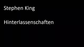 Stephen King  Hinterlassenschaften [upl. by Os]