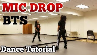 BTS 방탄소년단  MIC Drop FULL DANCE TUTORIAL [upl. by Enelyaj975]