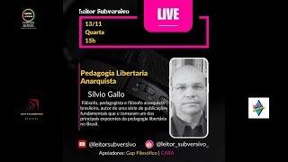 Pᴇᴅᴀɢᴏɢɪᴀ Lɪʙᴇʀᴛᴀʀɪᴀ Aɴᴀʀǫᴜɪsᴛᴀ  Sɪ́ʟᴠɪᴏ Gᴀʟʟᴏ [upl. by Hellah67]