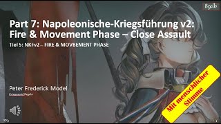 Part 7 NapoleonischeKriegsführung v2 Fire amp Movement Phase – Close Assault [upl. by Roon]