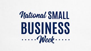 2024 National Small Business Week [upl. by Malanie]