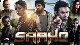 Saaho Full Movie Hindi Dubbed I Prabhas I Shraddha Kapoor I Jackie Shroff [upl. by Ahsekan]