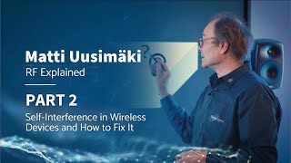 RF Explained Selfinterference in Wireless Devices and How to Fix It [upl. by Eneli]