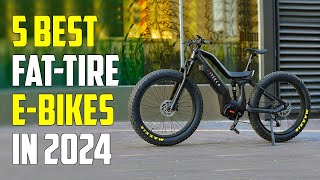 5 Best Fat Tire Electric Bikes 2024  Best Fat Tire EBike 2024 [upl. by Ecyt]