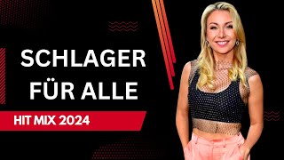 SCHLAGER FÜR ALLE HIT MIX 🎈 Deutsche Schlager Musik 🥂 [upl. by Picco]