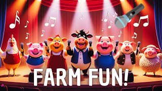 Farm Animal Song 🐷🎤 Best Fun and Educational Songs for Kids [upl. by Anilec]