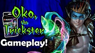 Upgraded Oko the Trickster Planeswalker Deck GAMEPLAY [upl. by Eelyr822]