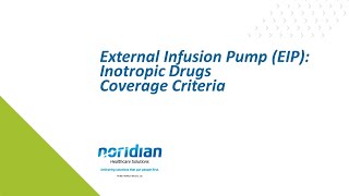 External Infusion Pump EIP Inotropic Drugs Coverage Criteria [upl. by Cirre]