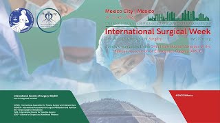 International Surgical Week 1923Abril2026 [upl. by Esinal556]