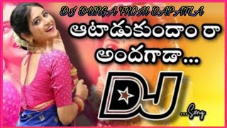 Atadukundam ra dj song DJ DURGA FROM BAPATLA dj djremix djviral dj djfolkalluarjundjsisindri [upl. by Calloway204]