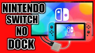 Nintendo Switch Play It On TV With No Dock Easy To Do [upl. by Yvor]