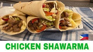 CHICKEN SHAWARMA AT HOME WITHOUT OVEN FILIPINO STYLE [upl. by Aysa]