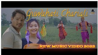 Guwahati Chariali  New Bodo Music Video 2022  FtRajib amp Dipti [upl. by Hett521]