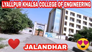 LYALLPUR KHALSA COLLEGE OF ENGINEERING JALANDHAR [upl. by Wake]