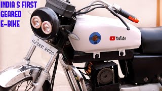 How to convert old petrol bike to geared electric bike  INDIAS FIRST FOUR GEARED ELECTRIC BIKE [upl. by Irah]