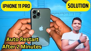 iPhone 11 Pro Auto Restart After 2 minutes Solution 👍  Hindi [upl. by Berck]