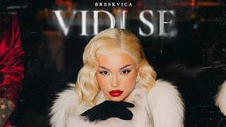 BRESKVICA  VIDI SE OFFICIAL VIDEO [upl. by Avik]