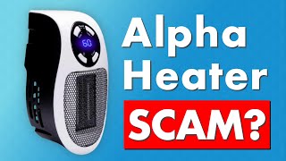 Alpha Heater Review  Legit or Scam Product [upl. by Anillek]