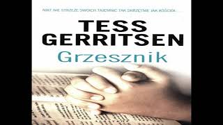 Cz3  Grzesznik  tom III  Tess Gerritsen  Audiobook PL [upl. by Valina]