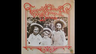 Tompall and the Glaser Brothers quotVocal Group of the Decadequot complete vinyl Lp [upl. by Tamis]