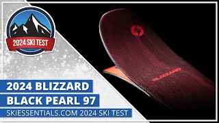 2024 Blizzard Black Pearl 97  SkiEssentialscom Ski Test [upl. by Durham]