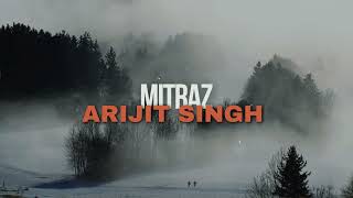 Mitraz x Arijit Singh Vdj Shana Mashup Relax Emotion Chillout  Darshan Raval  New Mashup [upl. by Jemimah]