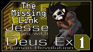 Deus Ex Human Revolution  The Missing Link Part 1 what the hell [upl. by Dryden648]