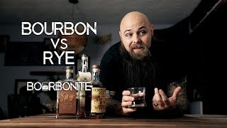 Bourbon VS Rye  Whats the DIFFERENCE [upl. by Sobel272]