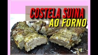 Costela Suina ao Forno  Costelinha Barbecue [upl. by Smeaj203]