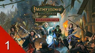 Mansion Attack  Pathfinder Kingmaker Enhanced Edition  Lets Play  1 [upl. by Enitsed]