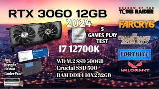 RTX 3060  i7 12700K 5 Games Play Tested in 2024 MAX FPS  1920 x 1080p HD [upl. by Ploch]