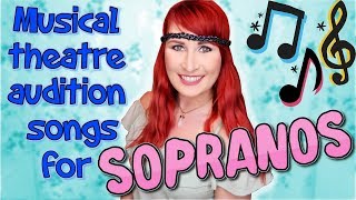 Musical Theatre Audition Songs for Sopranos [upl. by Ilojne]