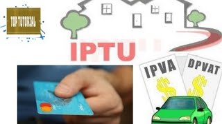 Como Pagar IPVA e IPTU em Ate 12x no Cartão Sem Taxas e Sem Juros [upl. by Worsham]