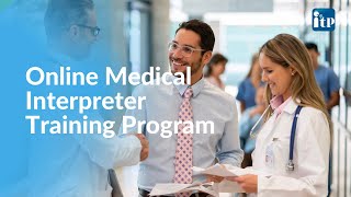 Online Medical Interpreter Training Program [upl. by Amehr693]