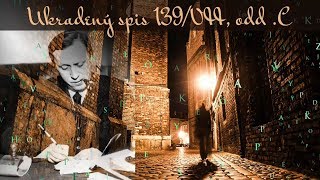 Ukradený spis 139VII oddC  Karel Čapek [upl. by Leribag]