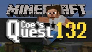 Coes Quest  E132  TNT Testing [upl. by Noisla]