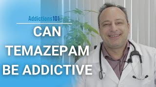 Can Temazepam Be Addictive [upl. by Val923]