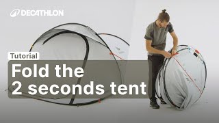 TUTORIAL  How to fold the 2 SECONDS QUECHUA TENT freshampblack 2p   DecathlonQUECHUA [upl. by Hildie]