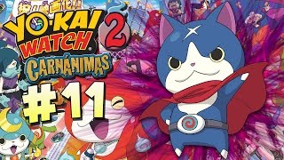 YOKAI WATCH 2 CARNÁNIMAS  PARTE 11  HOVERNYAN NECESITA NUESTRA AYUDA [upl. by Atiner]