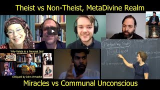 Theism vs NonTheism Personal vs Impersonal Miraculous vs Unconscious Context vs Technique [upl. by Llereg]