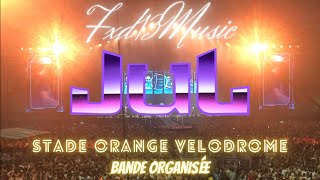 Fxd13Officiel  JUL  BANDE ORGANISEE Feat 13 ORGANISE STADE ORANGE VELODROME MARSEILLE 2022 [upl. by Olodort]