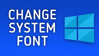 How to Change Default System Font in Windows 10 [upl. by Chandler]