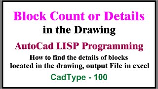 How to find the details of blocks located in the drawing  in autocad using lisp  CTL100 [upl. by Elaine]