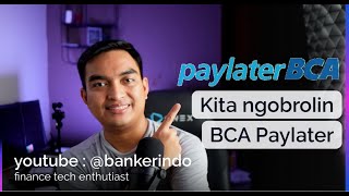 Syarat Daftar PAYLATER BCA dan Segala yang Harus Kamu Tau Tentang BCAPaylaterPaylaterBCA mybca [upl. by Ardnaik]