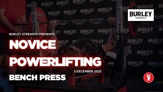 Q4 NOVICE POWERLIFTING 2023  BENCH PRESS [upl. by Barden34]